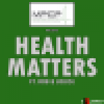 Health Matters with Rob & Louise